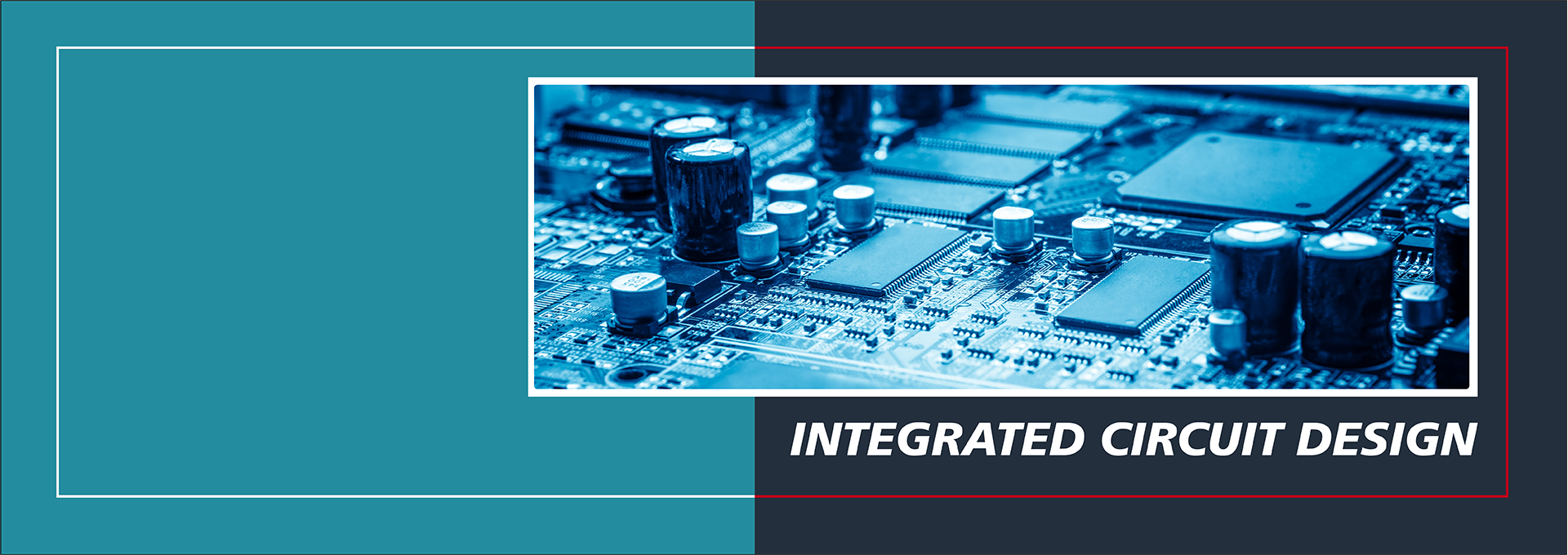Integrated Circuit Design
